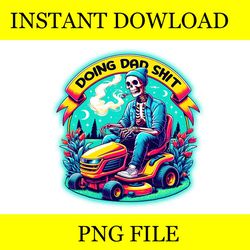 doing hot dad shit vintage skeleton father's day png file