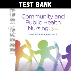 complete community public health nursing evidence for practice 3rd edition rosanna test bank | all chapters included
