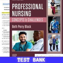 latest 2024 for professional nursing: concepts & challenges, 10th edition by: beth black phd, rn test bank