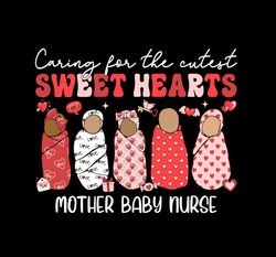 caring for the cutest sweetheart mother baby nurse png