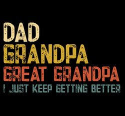 dad grandpa great grandpa png fathers day gift from grandkids png