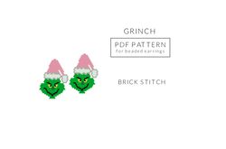 grinch beaded earrings pattern, brick stitch pattern for miyuki delicas 11/0, seed beads, new year christmas pattern