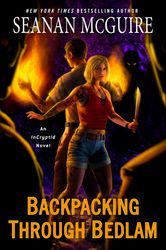 backpacking through bedlam by seanan mcguire - ebook - science fiction, science fiction fantasy, urban fantasy, dragons
