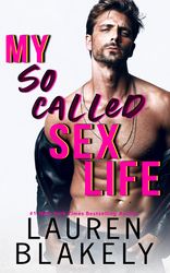 my so-called sex life by lauren blakely - ebook - romance, contemporary, contemporary romance