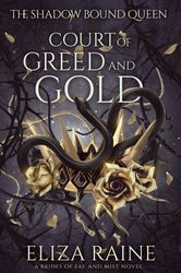 court of greed and gold by eliza raine - ebook - mythology, romance, fantasy, fantasy romance