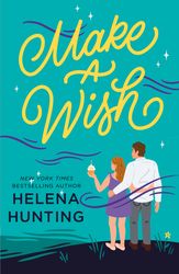 make a wish by helena hunting - ebook - romance, adult, chick lit, contemporary, contemporary romance, fiction