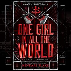 one girl in all the world by kendare blake download - horror, paranormal, teen, vampires, young adult, buffy the vampire