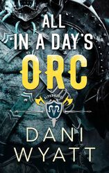 all in a days orc a forbidden captive monster romance by dani wyatt download