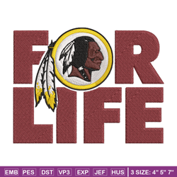 washington redskins for life embroidery design, redskins embroidery, nfl embroidery, sport embroidery, embroidery design