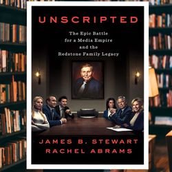 unscripted: the epic battle for a media empire and the redstone family legacy