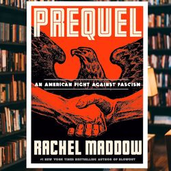 prequel: an american fight against fascism