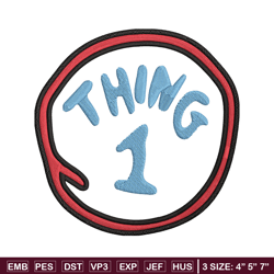 thing 1 logo embroidery design, embroidery file, logo embroidery, logo shirt, embroidery design, digital download.