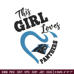 this girl loves carolina panthers embroidery design, carolina panthers embroidery, nfl embroidery, logo sport embroidery