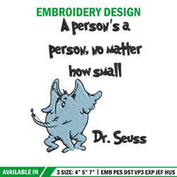 a person's a person, no matter how small embroidery design, dr seuss embroidery, embroidery file, digital download. (2)