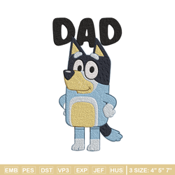 dad bluey embroidery, bluey cartoon embroidery, cartoon embroidery, embroidery file, cartoon shirt, digital download