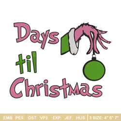 day til chrismas embroidery design,grinch embroidery, embroidery file, chrismas embroidery, anime shirt,digital download