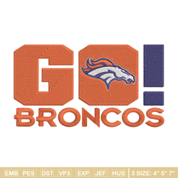 denver broncos go embroidery design, denver broncos embroidery, nfl embroidery, logo sport embroidery, embroidery design