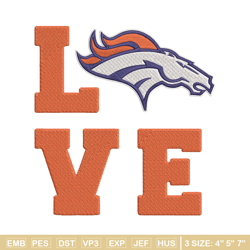 denver broncos love embroidery design, broncos embroidery, nfl embroidery, logo sport embroidery, embroidery design.