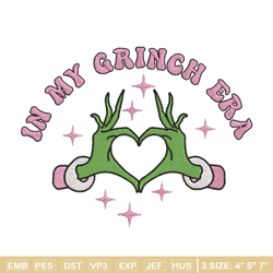 in my grinch era embroidery design, grinch embroidery, chrismas design,embroidery shirt,embroidery file,digital download