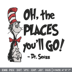 oh the places you'll go dr seuss embroidery design, dr seuss embroidery, embroidery file, digital download.