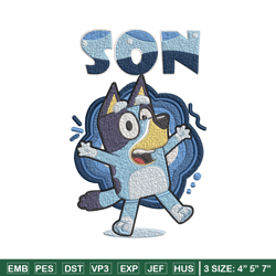 son bluey embroidery, bluey cartoon embroidery, cartoon embroidery, cartoon shirt, embroidery file, instant download.