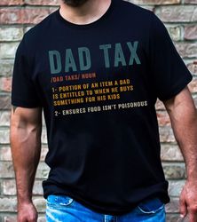 vintage dad tax shirt, funny dad tax t-shirt, dad tax noun shirt, fathers day gift personalised shirt