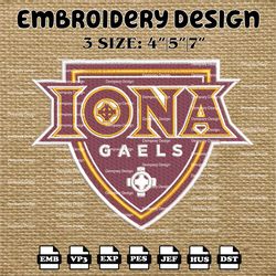 ncaa iona gaels logo embroidery designs, ncaa machine embroidery designs, embroidery files