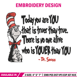 dr seuss today you are you embroidery design, dr seuss embroidery, embroidery file, embroidery design, digital download