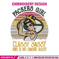 packers girl classy sassy and a bit smart assy embroidery design, packers embroidery, nfl embroidery, sport embroidery.