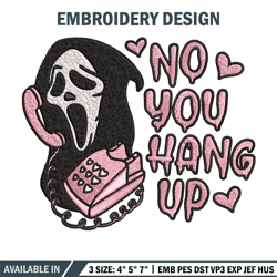 no you hang up scream embroidery design, horror embroidery, logo design, embroidery file, logo shirt, digital download.