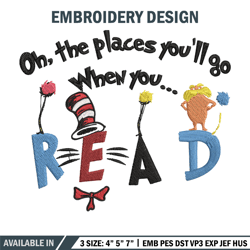 oh places you'll go when you read embroidery design, dr seuss embroidery, embroidery file, digital download.