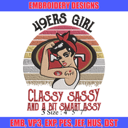 49ers girl classy sassy and a bit smart assy embroidery design, 49ers embroidery, nfl embroidery, sport embroidery.