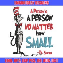 a person's no matter how small dr seuss embroidery design, dr seuss embroidery, embroidery file, digital download.