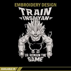 train in saiyan embroidery design, dragonball embroidery,embroidery file, anime embroidery, anime shirt,digital download