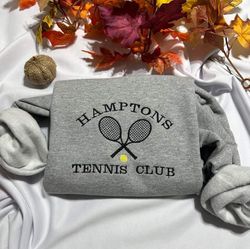 hampton tennis club embroidered sweatshirt, hampton tennis club embroidered crewneck, gift for herhim gift for mom