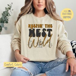 keepin the west wild t-shirt, wild west tshirt, cowgirl tee shirt