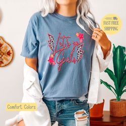 lets go girls shirt, shania twain t-shirt, cowgirl tee