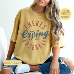 no crying in baseball shirt, no crying baseball t-shirt, baseball graphic tshirt