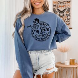 funny skeleton t-shirt, sorry im late but are you really surprised, casual graphic tee