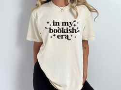 in my bookish era shirt, book lover gift, taylor comfort colors reading teacher tee