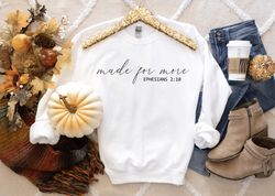 made for more t-shirt, christian sweater, jesus shirt