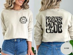 praying moms club t-shirt, cute retro t-shirt for moms, christian moms