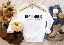 remember your why t-shirt, remember your why shirt, motivational t-shirt