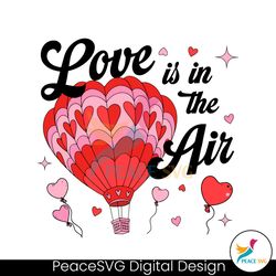 love is in the air hot air balloon svg