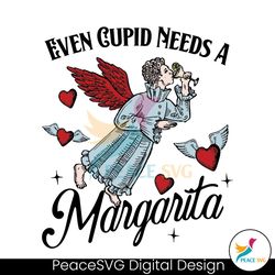 even cupid need a margarita svg