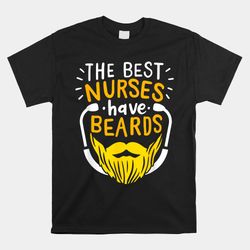 funny carer with beard care nurse shirt