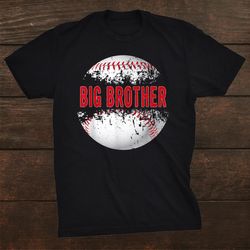 baseball softball lover ball big brother shirt