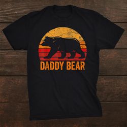 daddy bear shirt daddy bear shirt daddy bear shirt