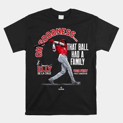 that ball had a family elly de la cruz cincinnati shirt