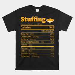 stuffing nutrition facts thanksgiving xmas shirt